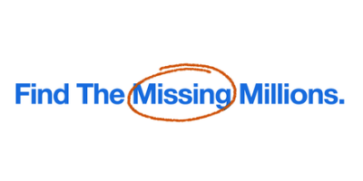 graphic that says Find the Missing Millions