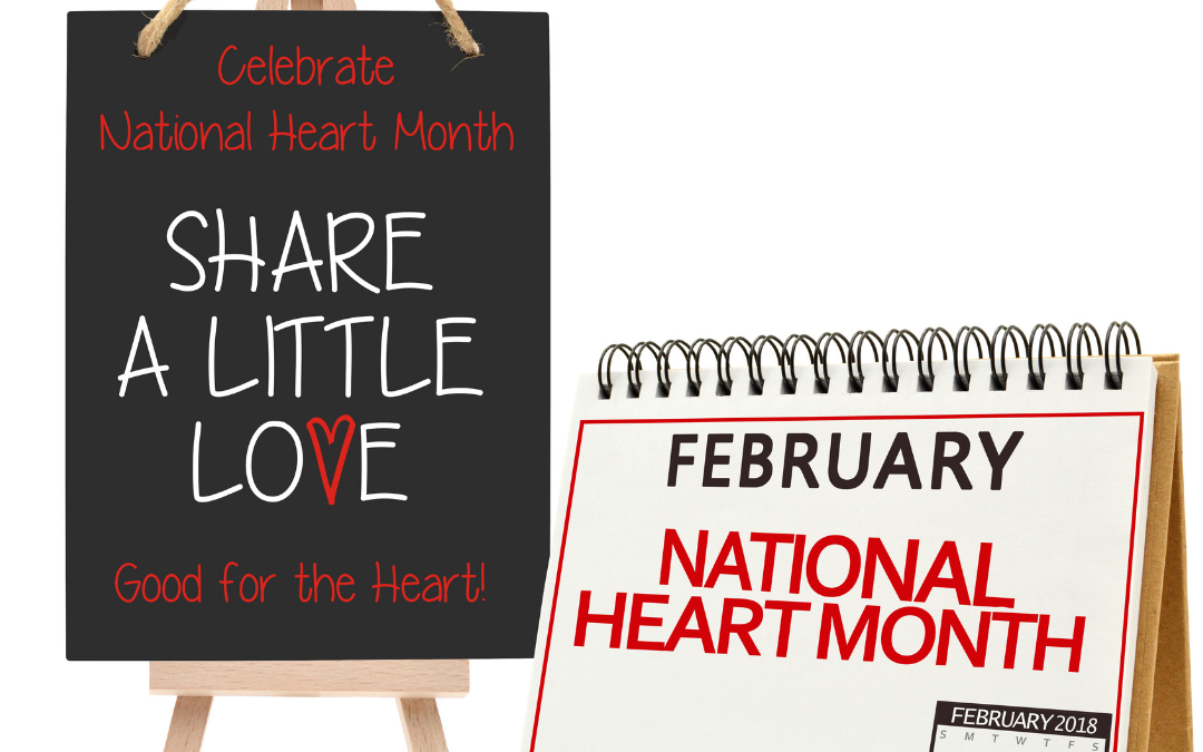 Share a little love February National Heart Month graphic